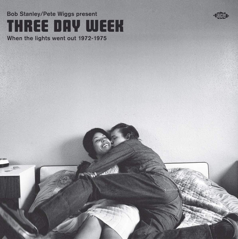Bob Stanley & Pete Wiggs Present Three Day Week: When the Lights Went Out 1972-1975