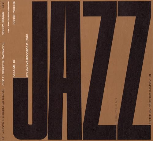 Vol. 10-Jazz: Boogie Woogie & Jump & Kansas City