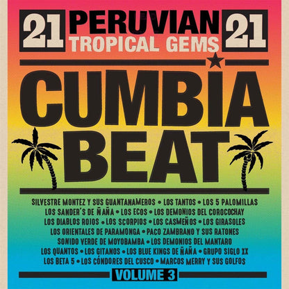 Cumbia Beat: 21 Peruvian Tropical Gems - Volume 3