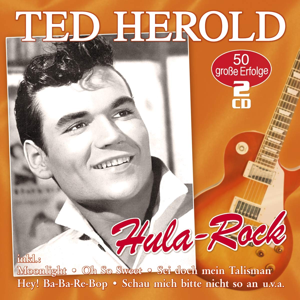 HEROLD, TED - HULA ROCK - 50 GROBE ERFOLGE