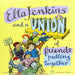 Ella Jenkins and a Union of Friends Pulling Together