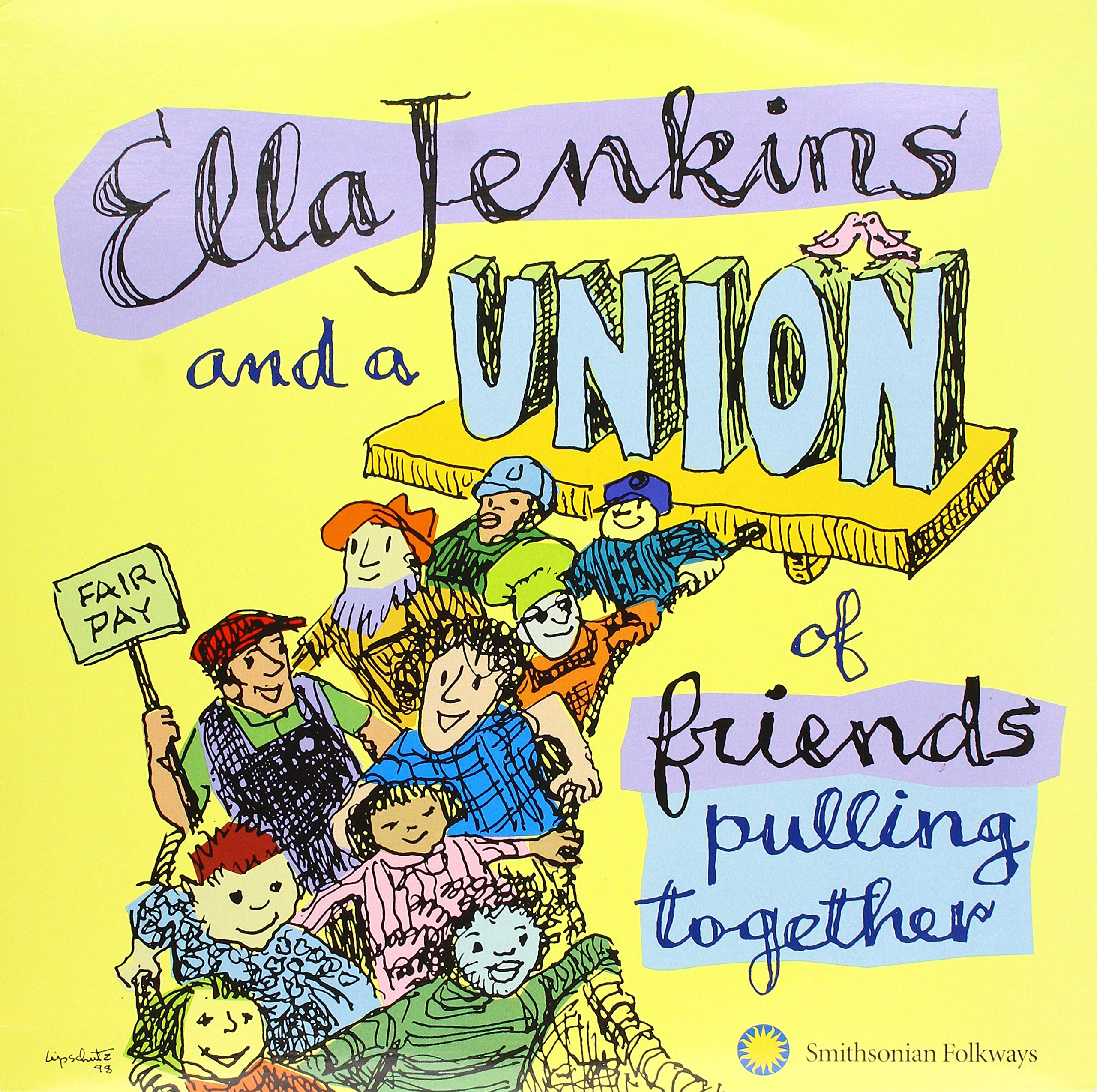 Ella Jenkins and a Union of Friends Pulling Together