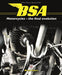 Bsa Motorcycles - the Final Evolution
