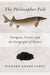 The Philosopher Fish