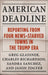 American Deadline