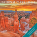 National Parks of the West 2025 12 X 12 Wall Calendar