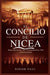 El Concilio de Nicea