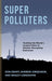 Super Polluters