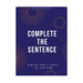 Complete the Sentence