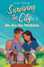We Are the Medicine: 3 (Surviving the City