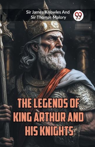 The Legends of King Arthur and His Knights (Edition2023)