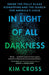 In Light of All Darkness