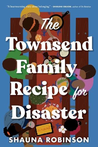 Townsend Family Recipe for Disaster
