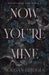 Now You're Mine