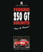 Ferrari 250gt "Tour De France"