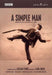A Simple Man - Inspired by the Life and Works of L.S. Lowry (NTSC