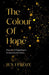 The Colour of Hope