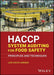 HACCP System Auditing for Food Safety