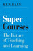 Super Courses