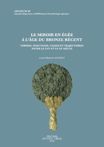 Le miroir en Égée à l'âge du Bronze récent