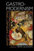 Gastro-modernism: Food, Literature, Culture (Clemson University Press