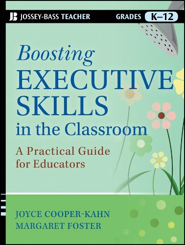 Boosting Executive Skills in the Classroom