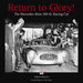 Return to Glory!