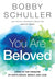 You Are Beloved