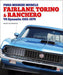 Ford Midsize Muscle – Fairlane, Torino & Ranchero
