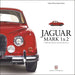 JAGUAR MARK 1 & 2: A Celebration of Jaguar s classic sporting saloons (Great Cars