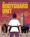 The Bodyguard Unit