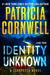 Identity Unknown