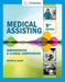 Student Workbook for Blesiâ€™s Medical Assisting: Administrative & Clinical Competencies