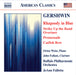 Gershwin: Rhapsody in Blue