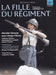 Gaetano Donizetti - La Fille du regiment (Royal Opera House 2007