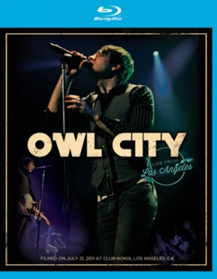 Owl City: Live from Los Angeles
