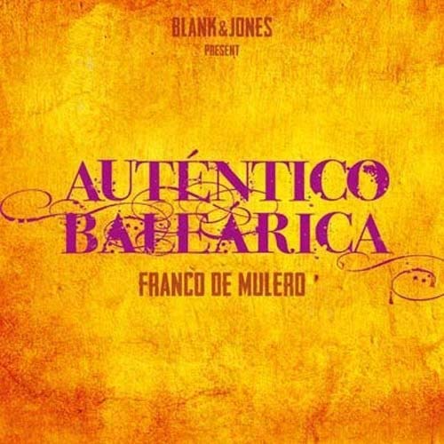 Franco De Mulero - Autentico Balearica
