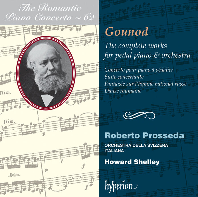 Gounod: The Complete Works for Pedal Piano & Orchestra