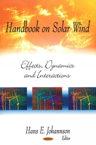 Handbook on Solar Wind
