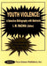 Youth Violence