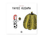 Fausto Gilberti - Yayoi Kusama