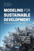 Modeling for Sustainable Development: A Multidisciplinary Approach