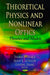 Theoretical Physics & Nonlinear Optics