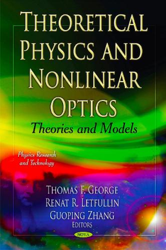 Theoretical Physics & Nonlinear Optics