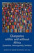 Diasporas Within and Without Africa