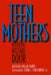 Teen Mothers