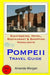Pompeii Travel Guide
