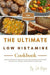 The Ultimate Low Histamine Cookbook for Beginners
