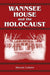Wannsee House and the Holocaust