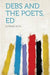 Debs and the Poets, Ed